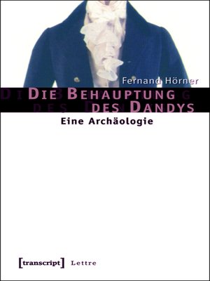 cover image of Die Behauptung des Dandys